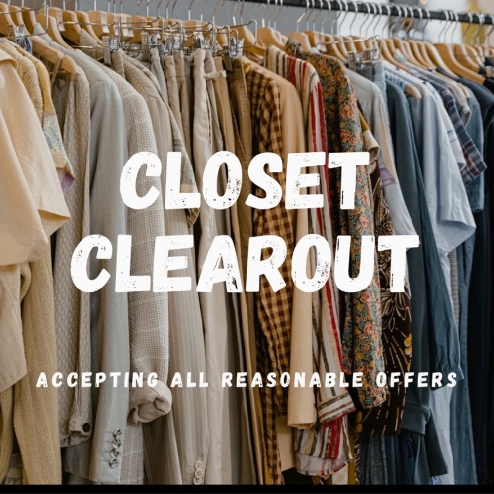 Men’s and Women’s Clothing—Everything Must Go!